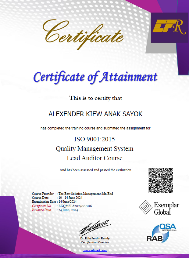 ISO 9001 Quality Management System lead auditor certificate awarded to Alexander Kiew Anak Sayok